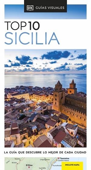 SICILIA ( GUÍAS VISUALES TOP 10 ) | 9780241705339 | DK | Llibreria Online de Vilafranca del Penedès | Comprar llibres en català