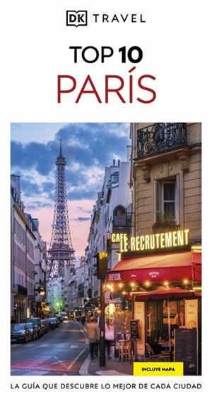 PARÍS ( GUÍAS VISUALES TOP 10 ) | 9780241735732 | DK | Llibreria Online de Vilafranca del Penedès | Comprar llibres en català