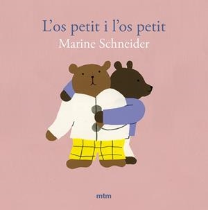 L'OS PETIT I L'OS PETIT | 9788410407169 | SCHNEIDER, MARINE | Llibreria L'Odissea - Libreria Online de Vilafranca del Penedès - Comprar libros