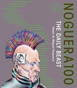 NOGUERA 100 | 9788410323384 | NOGUERA, MIGUEL | Llibreria Online de Vilafranca del Penedès | Comprar llibres en català