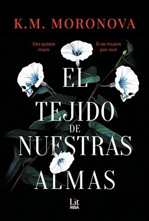 EL TEJIDO DE NUESTRAS ALMAS | 9788411329392 | MORONOVA, K. M. | Llibreria Online de Vilafranca del Penedès | Comprar llibres en català