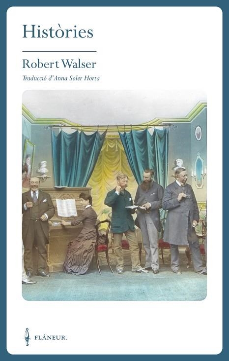 HISTÒRIES | 9788409683970 | WALSER, ROBERT | Llibreria L'Odissea - Libreria Online de Vilafranca del Penedès - Comprar libros