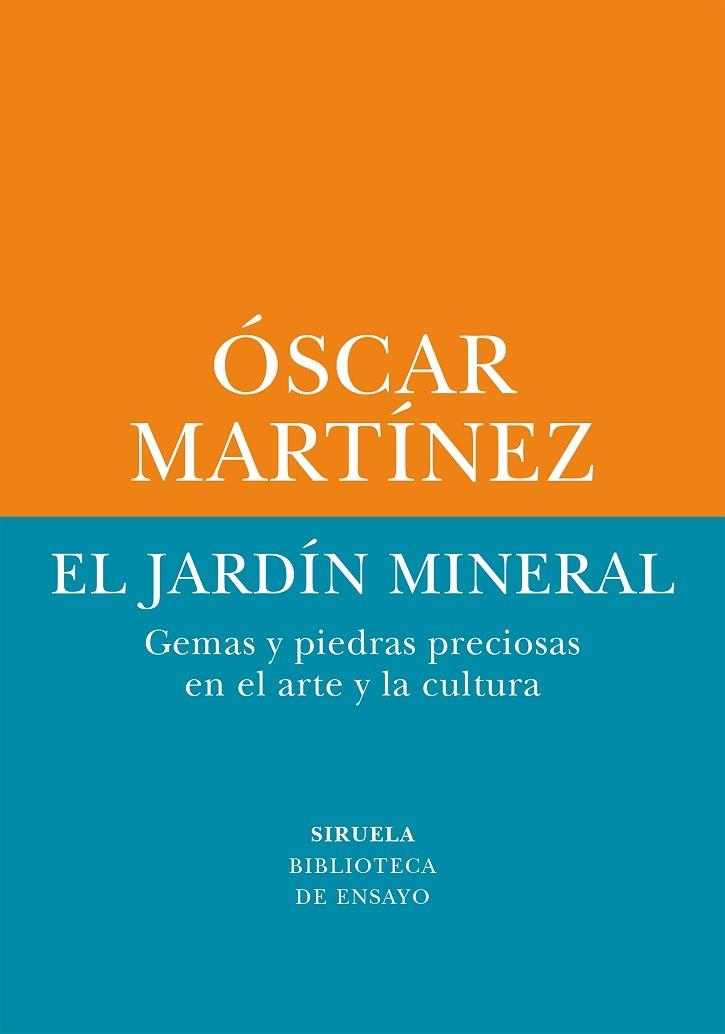 EL JARDÍN MINERAL | 9788410415263 | MARTÍNEZ, ÓSCAR | Llibreria L'Odissea - Libreria Online de Vilafranca del Penedès - Comprar libros