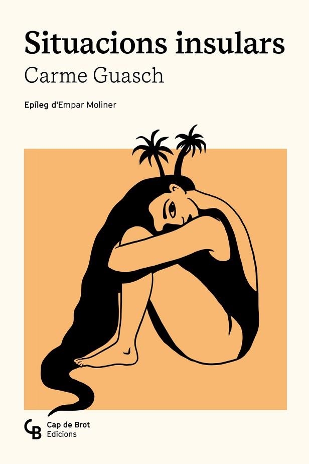 SITUACIONS INSULARS | 9788412910841 | GUASCH I DARNÉ, CARME | Llibreria Online de Vilafranca del Penedès | Comprar llibres en català