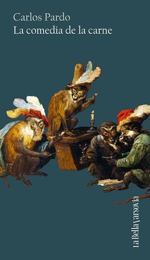 LA COMEDIA DE LA CARNE | 9788433929440 | PARDO, CARLOS | Llibreria Online de Vilafranca del Penedès | Comprar llibres en català
