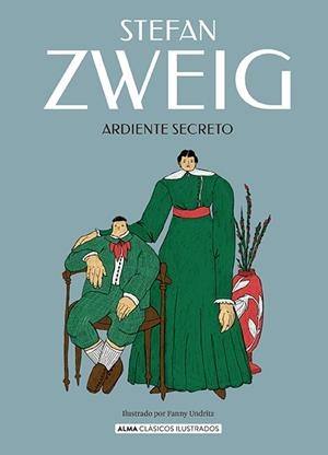 ARDIENTE SECRETO | 9788410206588 | ZWEIG, STEFAN | Llibreria Online de Vilafranca del Penedès | Comprar llibres en català