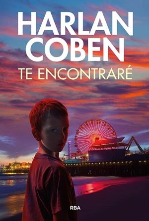 TE ENCONTRARÉ | 9788411323789 | COBEN, HARLAN | Llibreria Online de Vilafranca del Penedès | Comprar llibres en català