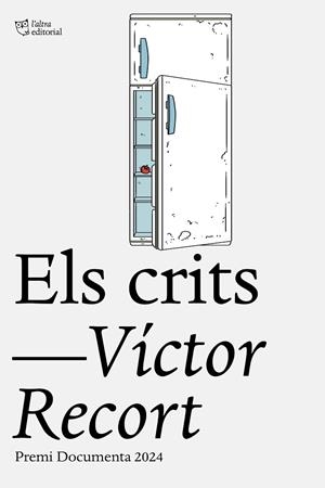ELS CRITS | 9791387672010 | RECORT, VÍCTOR | Llibreria Online de Vilafranca del Penedès | Comprar llibres en català