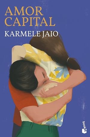 AMOR CAPITAL | 9788423367085 | JAIO, KARMELE | Llibreria L'Odissea - Libreria Online de Vilafranca del Penedès - Comprar libros