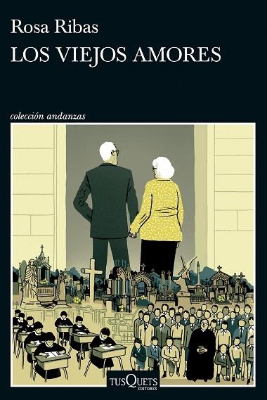 LOS VIEJOS AMORES | 9788411075961 | RIBAS, ROSA | Llibreria L'Odissea - Libreria Online de Vilafranca del Penedès - Comprar libros
