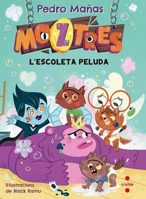 MOZTRES 7 L'ESCOLETA PELUDA | 9788466158626 | MAÑAS ROMERO, PEDRO | Llibreria Online de Vilafranca del Penedès | Comprar llibres en català