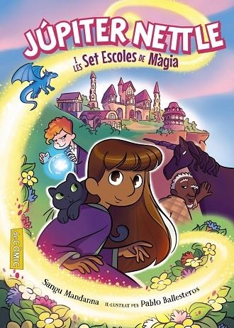 JÚPITER NETTLE I LES SET ESCOLES DE MÀGIA | 9788448963606 | MADANNA, SANGU | Llibreria L'Odissea - Libreria Online de Vilafranca del Penedès - Comprar libros