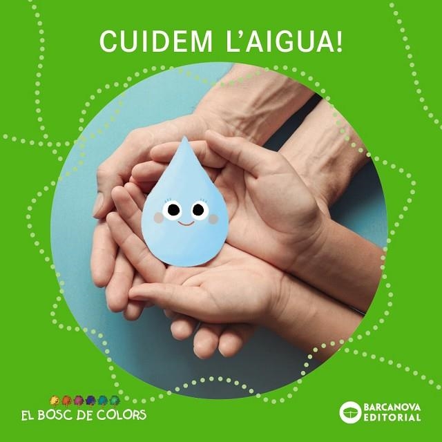 CUIDEM L'AIGUA ! | 9788448962944 | BALDÓ, ESTEL/GIL, ROSA/SOLIVA, MARIA | Llibreria Online de Vilafranca del Penedès | Comprar llibres en català