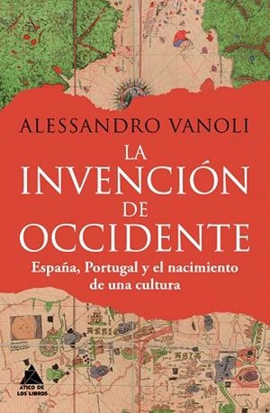 LA INVENCIÓN DE OCCIDENTE | 9788419703842 | VANOLI, ALESSANDRO | Llibreria Online de Vilafranca del Penedès | Comprar llibres en català