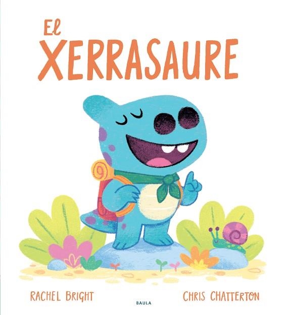 EL XERRASAURE | 9788447953707 | BRIGHT, RACHEL/CHATTERTON, CHRIS | Llibreria Online de Vilafranca del Penedès | Comprar llibres en català
