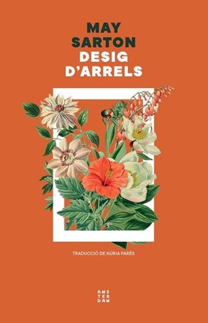 DESIG D'ARRELS | 9788419960337 | SARTON, MAY | Llibreria L'Odissea - Libreria Online de Vilafranca del Penedès - Comprar libros