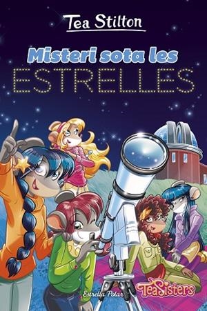 MISTERI SOTA LES ESTRELLES | 9791387519377 | STILTON, TEA | Llibreria L'Odissea - Libreria Online de Vilafranca del Penedès - Comprar libros