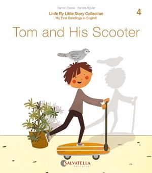 TOM AND HIS SCOOTER | 9788417841638 | BASSA I MARTÍN, RAMON/AGUILAR LATORRE, SANDRA | Llibreria Online de Vilafranca del Penedès | Comprar llibres en català