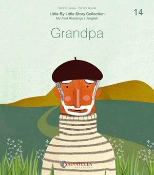 GRANDPA | 9788417841737 | BASSA I MARTÍN, RAMON/AGUILAR LATORRE, SANDRA | Llibreria Online de Vilafranca del Penedès | Comprar llibres en català