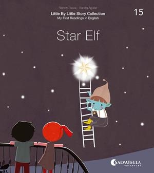 STAR ELF | 9788417841744 | BASSA I MARTÍN, RAMON/AGUILAR LATORRE, SANDRA | Llibreria Online de Vilafranca del Penedès | Comprar llibres en català