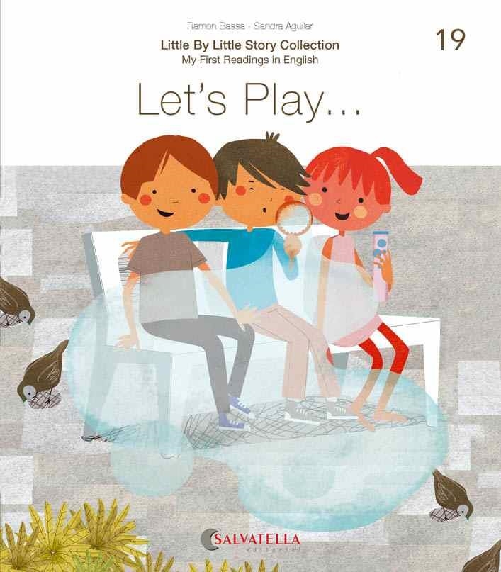 LET'S PLAY | 9788417841782 | BASSA I MARTÍN, RAMON/AGUILAR LATORRE, SANDRA | Llibreria Online de Vilafranca del Penedès | Comprar llibres en català