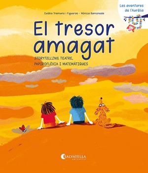 EL TRESOR AMAGAT | 9788419565716 | TRAMUNS I FIGUERAS, EULÀLIA/RAMONEDA AIGUADÉ, MÒNICA | Llibreria L'Odissea - Libreria Online de Vilafranca del Penedès - Comprar libros