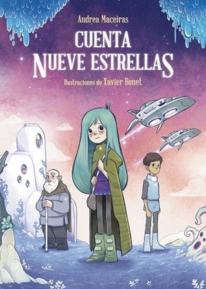 CUENTA NUEVE ESTRELLAS | 9788469848609 | MACEIRAS, ANDREA | Llibreria L'Odissea - Libreria Online de Vilafranca del Penedès - Comprar libros