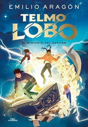 TELMO LOBO 1  EL MISTERIO DEL CAPITÁN | 9788410190368 | ARAGÓN, EMILIO | Llibreria Online de Vilafranca del Penedès | Comprar llibres en català