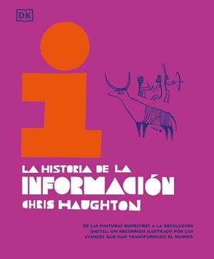 LA HISTORIA DE LA INFORMACIÓN | 9780241737453 | HAUGHTON, CHRIS | Llibreria L'Odissea - Libreria Online de Vilafranca del Penedès - Comprar libros