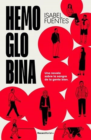 HEMOGLOBINA | 9788410274426 | FUENTES, ISABEL | Llibreria L'Odissea - Libreria Online de Vilafranca del Penedès - Comprar libros