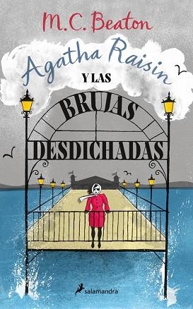 AGATHA RAISIN Y LAS BRUJAS DESDICHADAS ( AGATHA RAISIN 9 ) | 9788419346681 | BEATON, M.C. | Llibreria Online de Vilafranca del Penedès | Comprar llibres en català