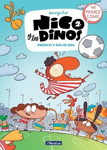 NICO Y LOS DINOS 3 PENALTI Y GOL ES GOL | 9788448870102 | JULVE, ÒSCAR | Llibreria Online de Vilafranca del Penedès | Comprar llibres en català