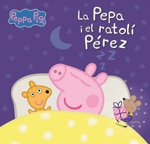 PEPPA PIG UN CONTE LA PORQUETA PEPA I EL RATOLÍ PÉREZ | 9788448870188 | HASBRO | Llibreria L'Odissea - Libreria Online de Vilafranca del Penedès - Comprar libros