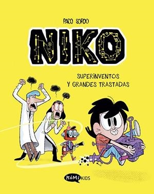 NIKO 1 SUPERINVENTOS Y GRANDES TRASTADAS | 9788419183323 | SORDO ARTARAZ, PACO | Llibreria Online de Vilafranca del Penedès | Comprar llibres en català
