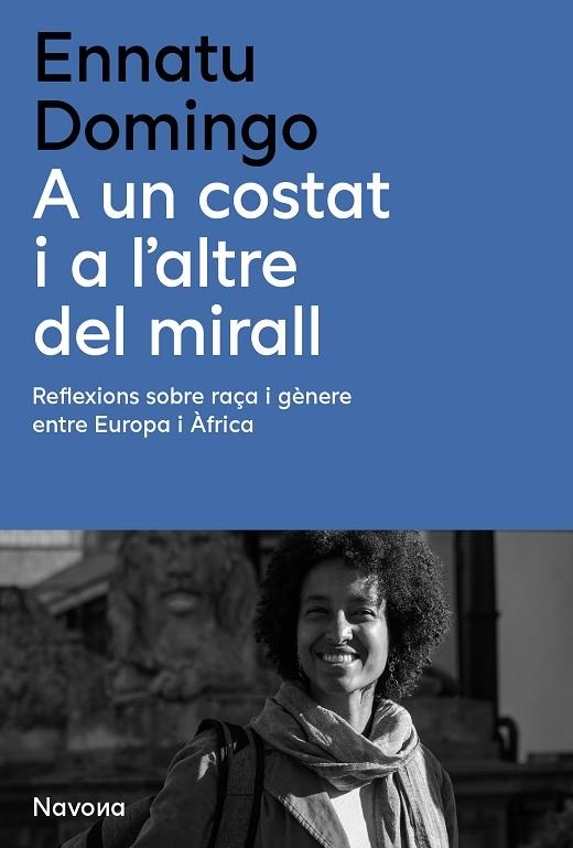 A UN COSTAT I A L'ALTRE DEL MIRALL | 9788410180314 | DOMINGO, ENNATU | Llibreria Online de Vilafranca del Penedès | Comprar llibres en català