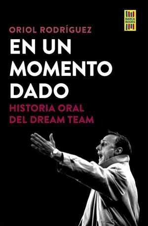 EN UN MOMENTO DADO | 9788448042554 | RODRÍGUEZ, ORIOL | Llibreria Online de Vilafranca del Penedès | Comprar llibres en català