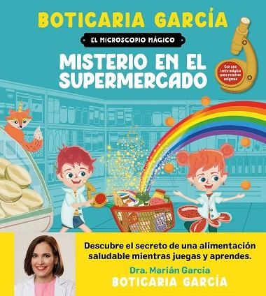 EL MICROSCOPIO MÁGICO MISTERIO EN EL SUPERMERCADO | 9788408300588 | BOTICARIA GARCÍA | Llibreria L'Odissea - Libreria Online de Vilafranca del Penedès - Comprar libros