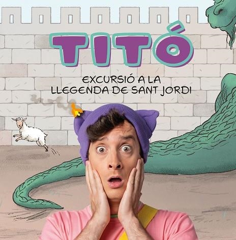 TITÓ EXCURSIÓ A LA LLEGENDA DE SANT JORDI | 9788418444906 | JIMÉNEZ CARBÓ, CRISTINA | Llibreria Online de Vilafranca del Penedès | Comprar llibres en català