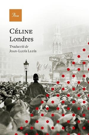 LONDRES | 9788410488175 | CÉLINE, LOUIS-FERDINAND | Llibreria Online de Vilafranca del Penedès | Comprar llibres en català