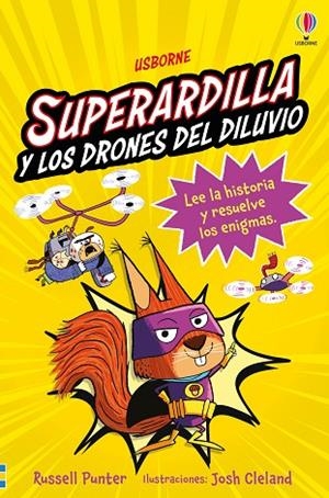 SUPERARDILLA Y LOS DRONES DEL DILUVIO LIBRO 1 | 9781836064138 | PUNTER, RUSSELL | Llibreria Online de Vilafranca del Penedès | Comprar llibres en català