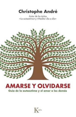 AMARSE Y OLVIDARSE | 9788411213448 | ANDRÉ, CHRISTOPHE | Llibreria L'Odissea - Libreria Online de Vilafranca del Penedès - Comprar libros