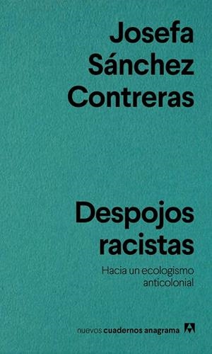 DESPOJOS RACISTAS | 9788433929518 | SÁNCHEZ CONTRERAS, JOSEFA | Llibreria Online de Vilafranca del Penedès | Comprar llibres en català
