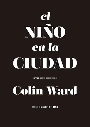 EL NIÑO EN LA CIUDAD | 9788410476158 | WARD, COLIN | Llibreria Online de Vilafranca del Penedès | Comprar llibres en català