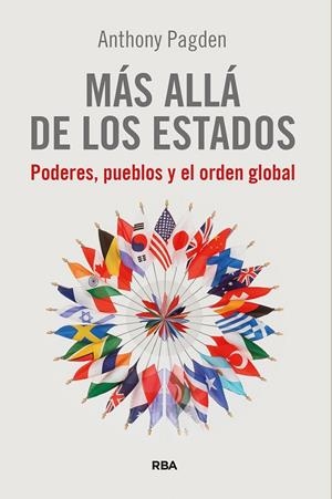 MÁS ALLÁ DE LOS ESTADOS | 9788411326391 | PAGDEN, ANTHONY | Llibreria L'Odissea - Libreria Online de Vilafranca del Penedès - Comprar libros