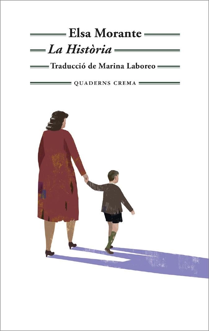 LA HISTÒRIA | 9788477277033 | MORANTE, ELSA | Llibreria L'Odissea - Libreria Online de Vilafranca del Penedès - Comprar libros