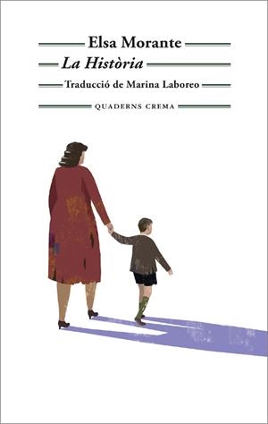 LA HISTÒRIA | 9788477277033 | MORANTE, ELSA | Llibreria L'Odissea - Libreria Online de Vilafranca del Penedès - Comprar libros