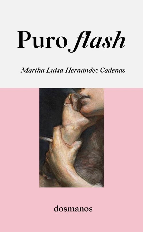 PURO FLASH | 9788412300680 | HERNÁNDEZ CADENAS, MARTHA LUISA | Llibreria L'Odissea - Libreria Online de Vilafranca del Penedès - Comprar libros