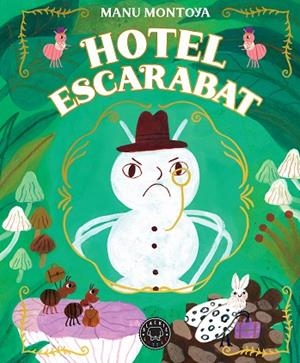 HOTEL ESCARABAT | 9788410323100 | MONTOYA, MANU | Llibreria Online de Vilafranca del Penedès | Comprar llibres en català