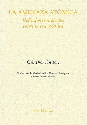 LA AMENAZA ATÓMICA | 9788410309395 | ANDERS, GÜNTHER | Llibreria L'Odissea - Libreria Online de Vilafranca del Penedès - Comprar libros