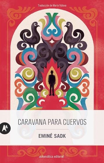 CARAVANA PARA CUERVOS | 9788410141100 | SADK, EMINÉ | Llibreria Online de Vilafranca del Penedès | Comprar llibres en català